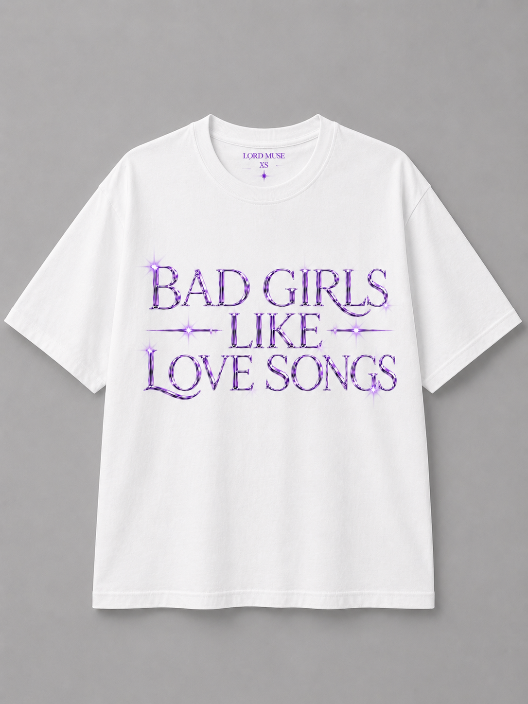 Bad Girls Like Love Songs (White)