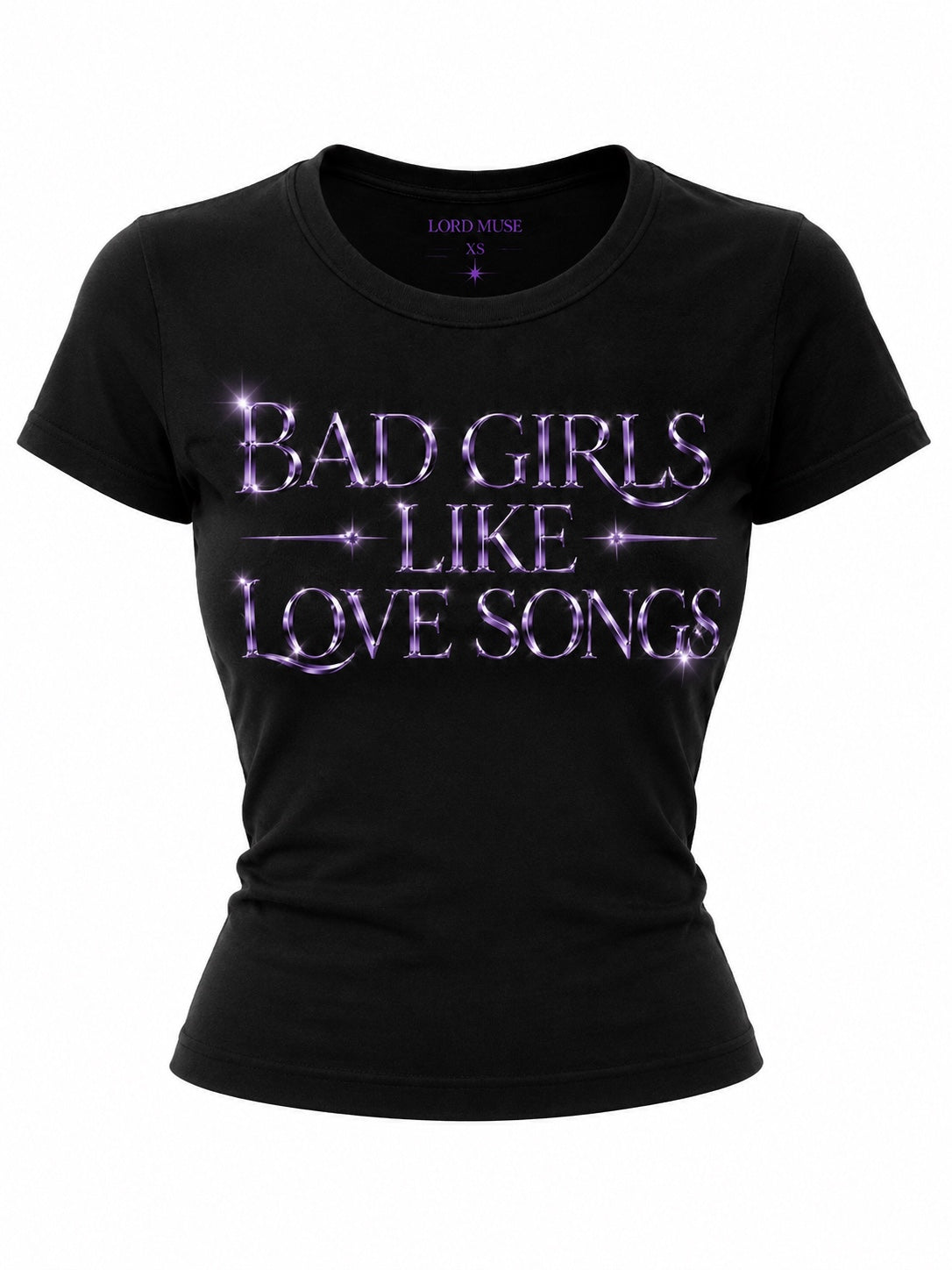 Bad Girls Like Love Songs Fitted Tee (Black)